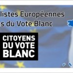 Voter pour les listes Citoyens du Vote Blanc aux européennes, c’est exprimer un refus de rester dans l’impasse et c’est l’opportunité de réinventer une vraie démocratie. Et puis, qui d’autre que le peuple français pour une nouvelle (r)évolution
