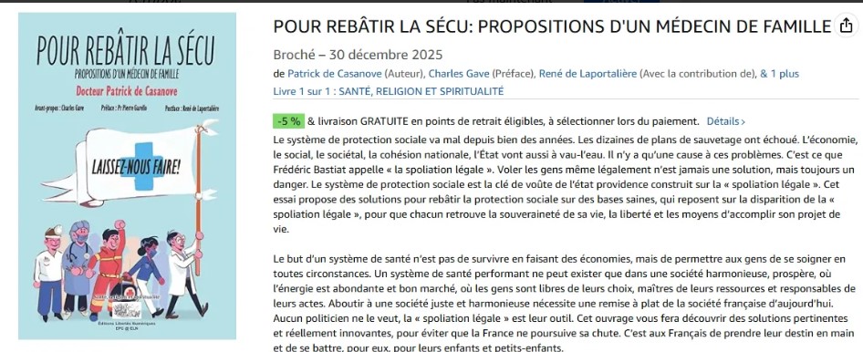 Le Dr Patrick de Casanove dénonce l'asphyxie bureaucratique de la Sécu et propose de rendre la liberté de prévoyance et le salaire complet aux Français.
